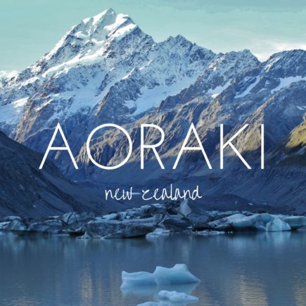 18 hours with Aoraki - New Zealand's highest mountain
