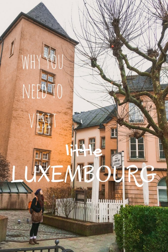 Little Luxembourg - why you need to visit this tiny country