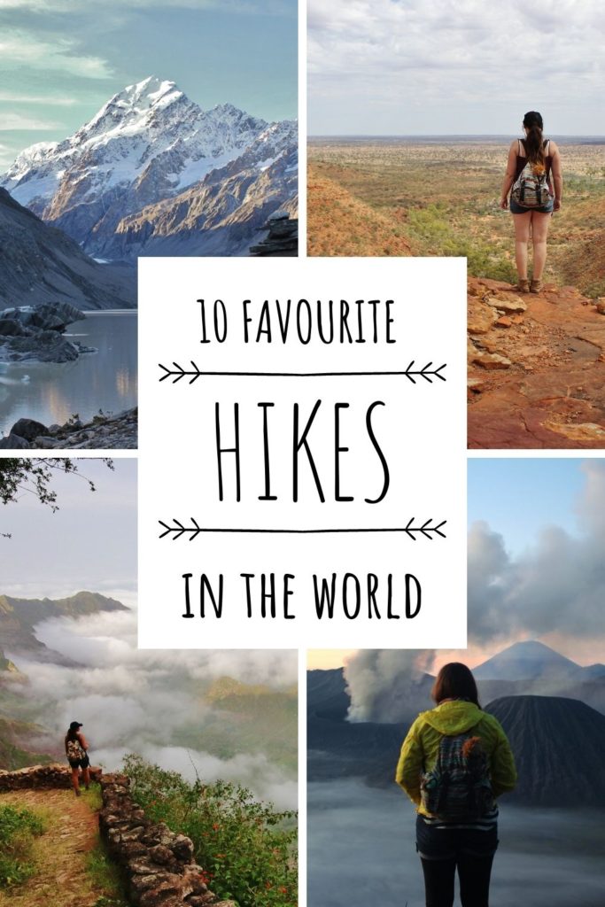 My ten favourite hikes in the world