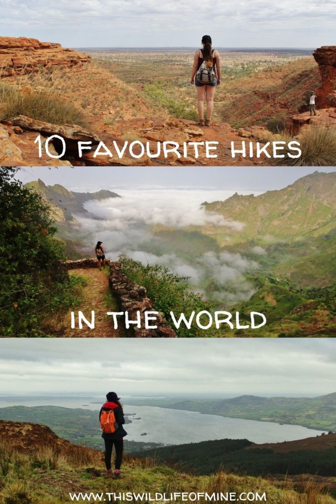 My ten favourite hikes in the world