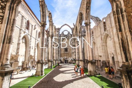 All my favourite places in Lisbon, Portugal