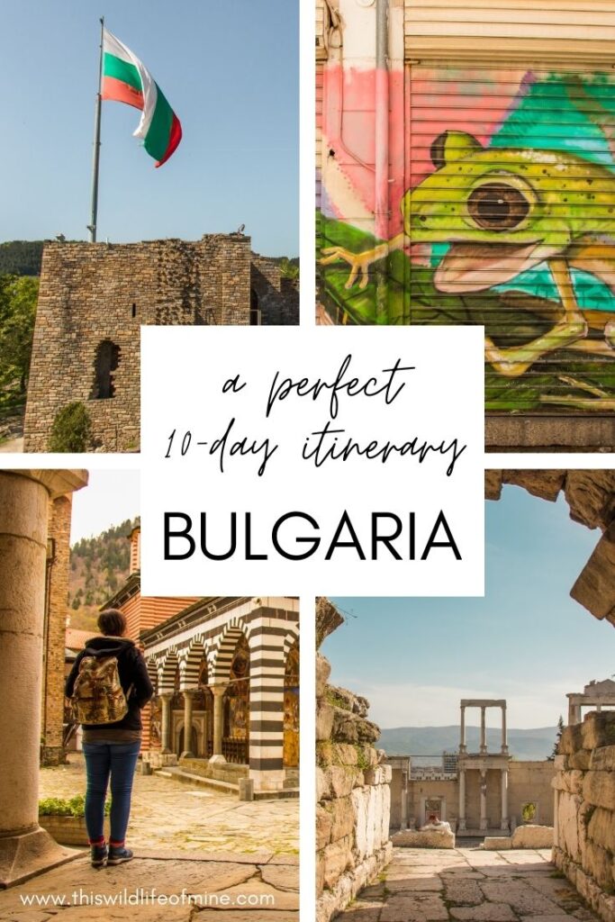 A perfect 10-day itinerary for Bulgaria