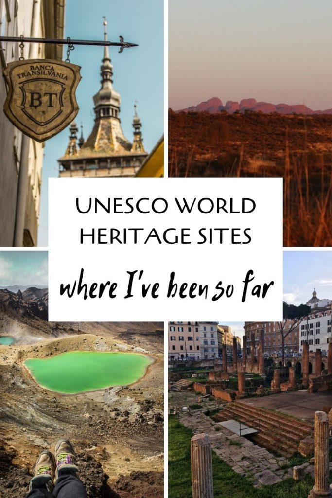 UNESCO World Heritage Sites - all the amazing UNESCO sites I've been to so far in my travels