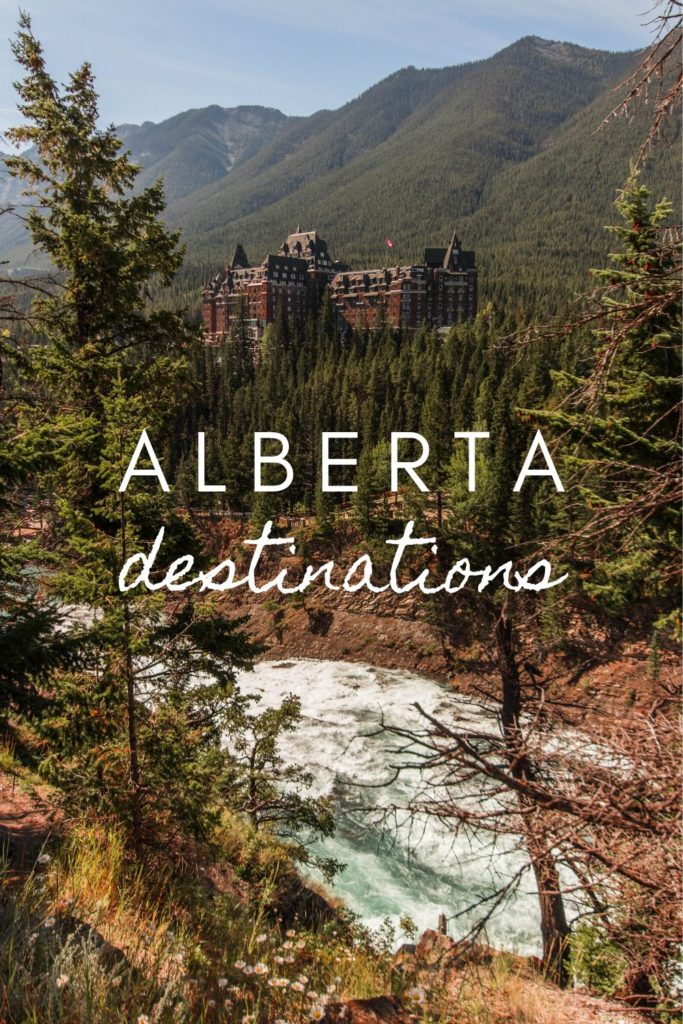 My favourite Alberta destinations