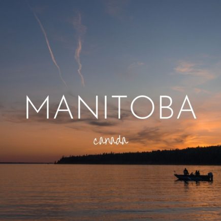 My favourite Manitoba destinations, Canada