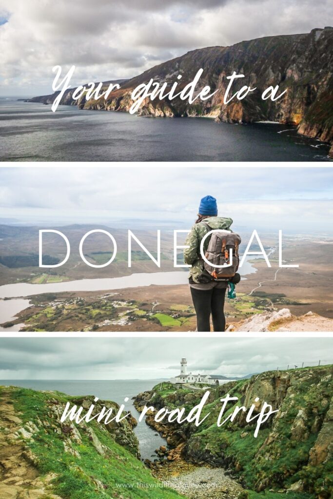 Your guide to a mini Donegal road trip, Ireland