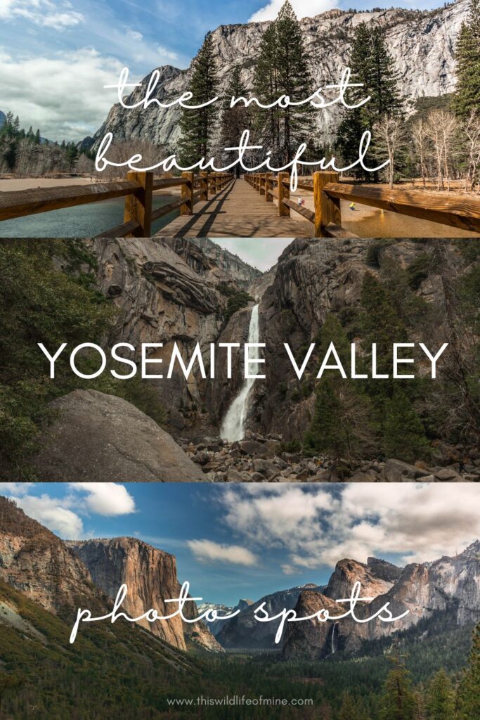 The most beautiful photo spots in the Yosemite Valley