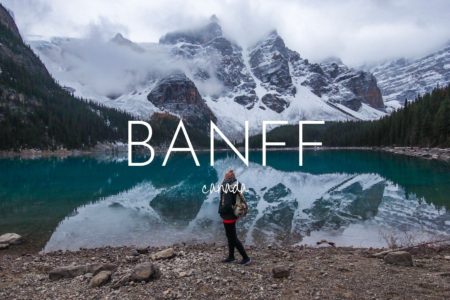 Your Banff Bucket List - 20 Unmissable Places
