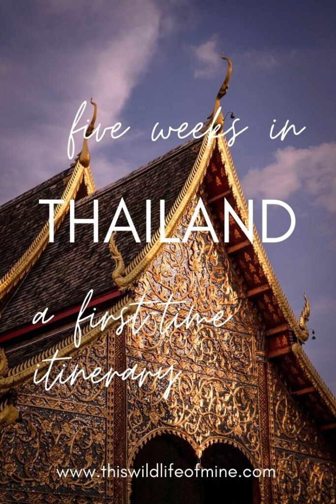 Five weeks in Thailand - a first-time itinerary