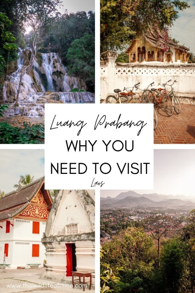 Why you need to visit Luang Prabang